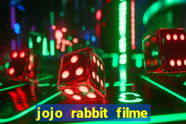 jojo rabbit filme completo dublado